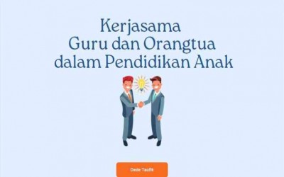 Pentingnya Kerja Sama Orang Tua dan Sekolah dalam Pendidikan Anak